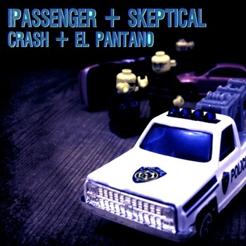 descargar álbum iPassenger & Skeptical - Crash El Pantano