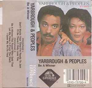 Yarbrough & Peoples – Be A Winner (1984, Dolby, Cassette) - Discogs