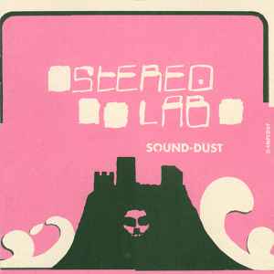 Sound-Dust - Stereolab