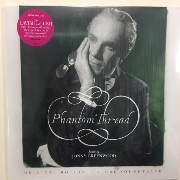 Jonny Greenwood – Phantom Thread (Original Motion Picture