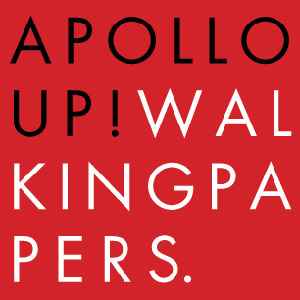 Apollo Up! - Walking Papers album cover