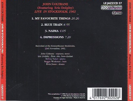 Album herunterladen John Coltrane featuring Eric Dolphy - Live In Stockholm 1961