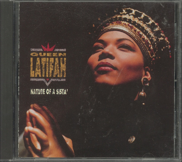 Queen Latifah - Nature Of A Sista' | Releases | Discogs