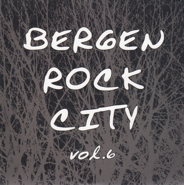 télécharger l'album Various - Bergen Rock City Vol 6