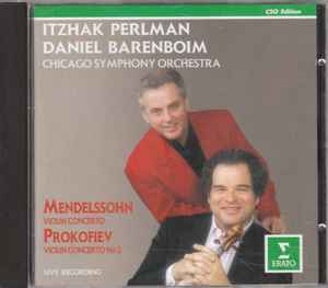 Itzhak Perlman - Mendelssohn Violin Concerto, Prokofiev Violin Concert No. 2 album cover