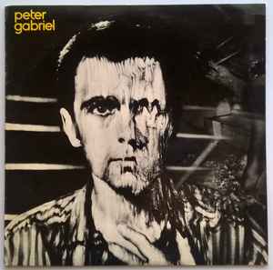 Peter Gabriel – Peter Gabriel (1980, Vinyl) - Discogs