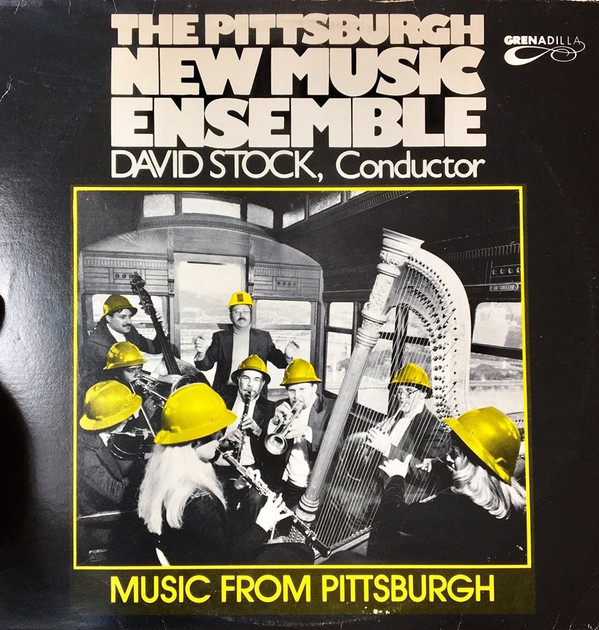 Album herunterladen The Pittsburgh New Music Ensemble - Music From Pittsburgh