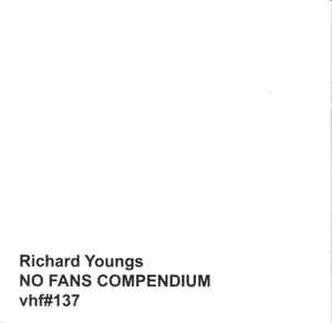 Richard Youngs - No Fans Compendium album cover