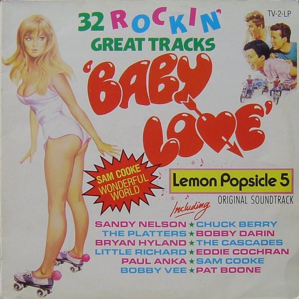 ladda ner album Various - Baby Love 32 Rockin Great Tracks Lemon Popsicle 5