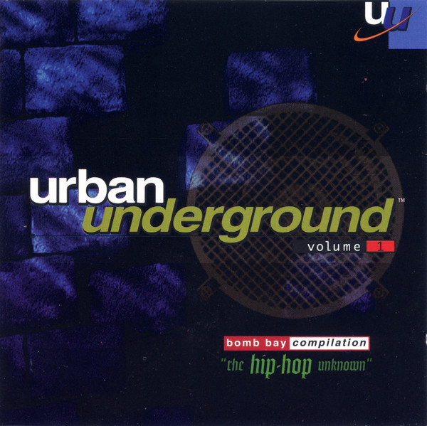 Various - Volume 1: The Hip Hop Unknown (Bomb Bay Compilation