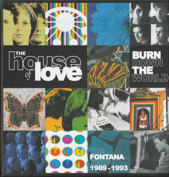 The House Of Love – Burn Down The World - The Fontana Years 1989-1993  (2022, CD) - Discogs