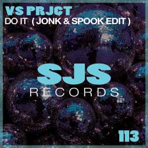 Vs Prjct - Do It (Jonk & Spook Edit) album cover