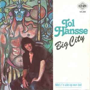 Tol Hansse - Big City