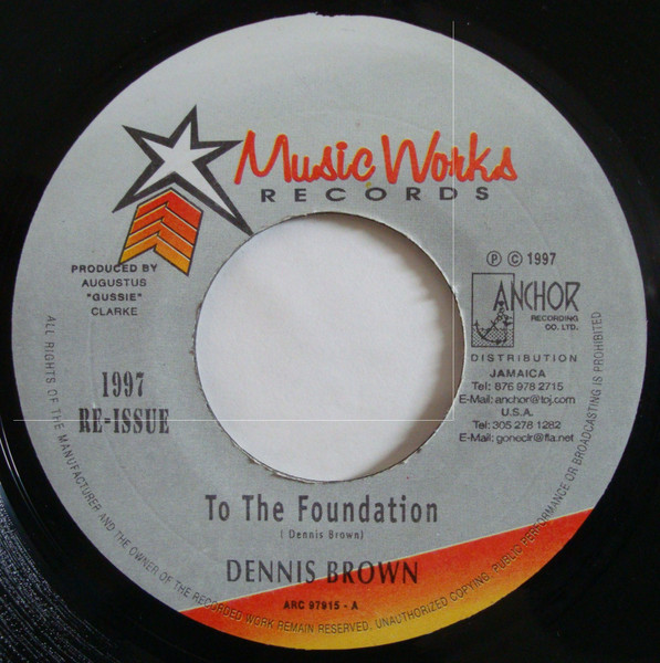 Dennis Brown – To The Foundation (1997, Label variant, Vinyl 
