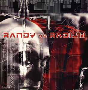 Real Big - Randy vs Radium