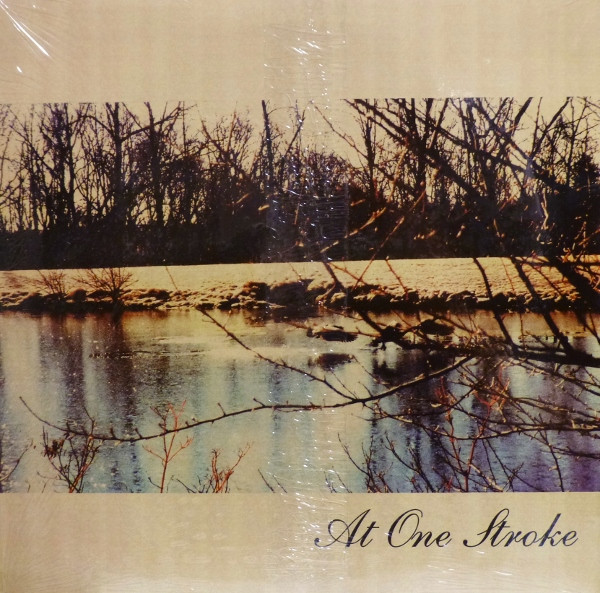 At One Stroke - At One Stroke | Releases | Discogs