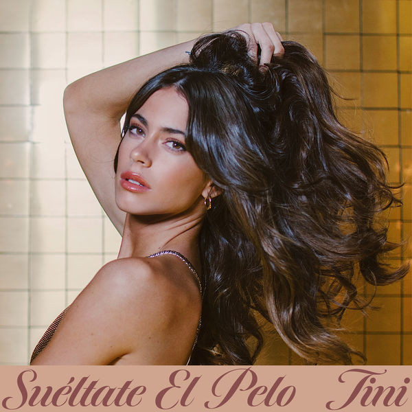 lataa albumi TINI - Suéltate El Pelo