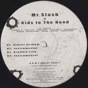 The Getting Childish EP - Mr. Slash & Kids In The Hood