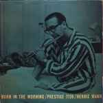 Herbie Mann – Mann In The Morning (1958, Vinyl) - Discogs