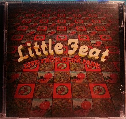Little Feat – Live From Neon Park (1996, CD) - Discogs