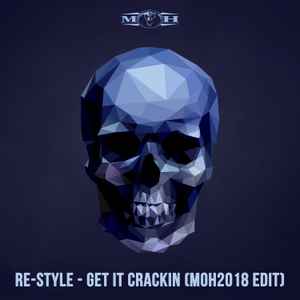 Re-Style - Get It Crackin (The Remixes) album cover