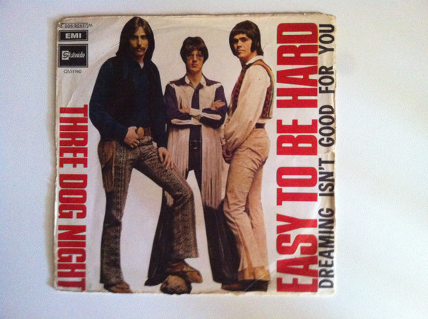 Three Dog Night - Easy To Be Hard | Releases | Discogs