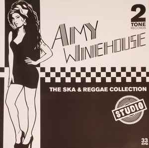 Amy Winehouse – The Ska & Reggae Collection - Studio (2020, Vinyl) - Discogs