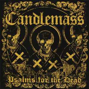 Candlemass - Psalms For The Dead album cover