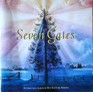 Ben Keith & Friends - Seven Gates: A Christmas Album album cover