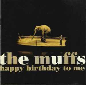 The Muffs - Happy Birthday To Me album cover