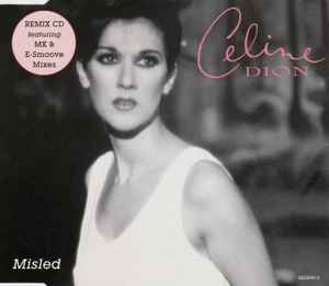 Céline Dion - Misled