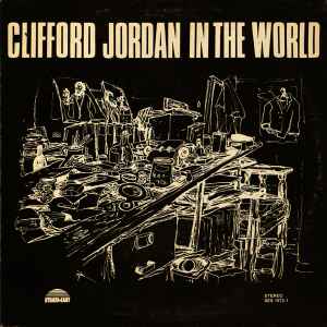 Clifford Jordan - Clifford Jordan In The World album cover