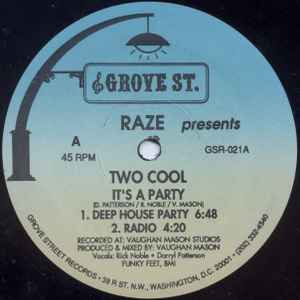 Raze Presents Two Cool - It's A Party