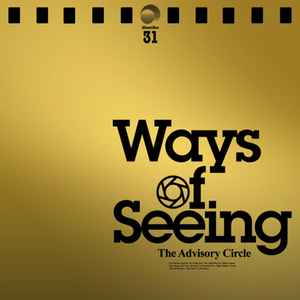 The Advisory Circle - Ways Of Seeing album cover
