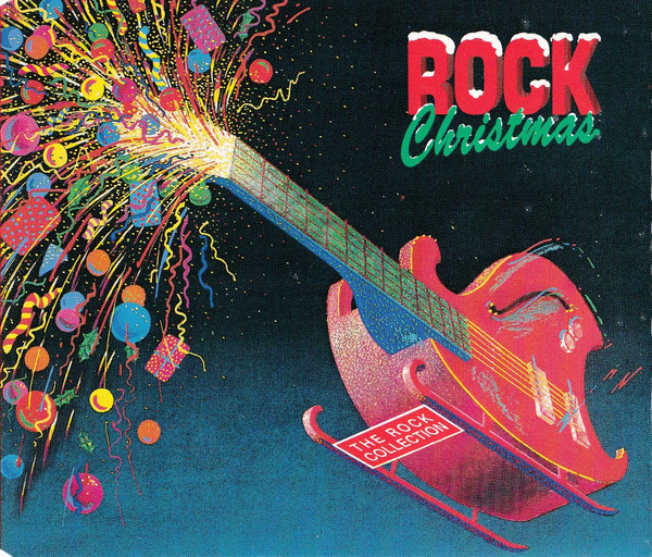 lataa albumi Various - The Rock Collection Rock Christmas