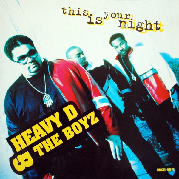 Heavy D & The Boyz – This Is Your Night (1994, Vinyl) - Discogs