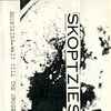 Skoptzies - Wait Till The Drugs Kick In