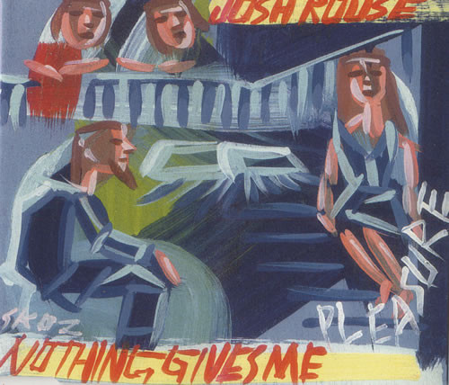 lataa albumi Josh Rouse - Nothing Gives Me Pleasure