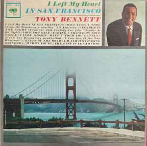 Tony Bennett - I Left My Heart In San Francisco album cover