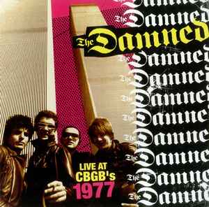 The Damned - Live At CBGB's 1977 album cover