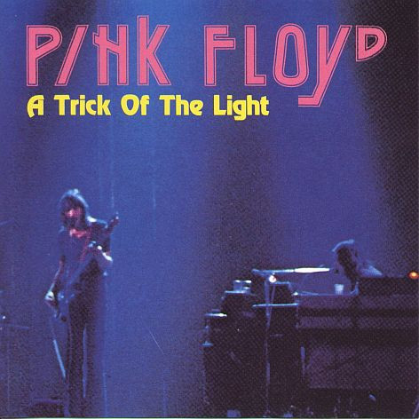 Pink Floyd – A Trick Of The Light CD) - Discogs