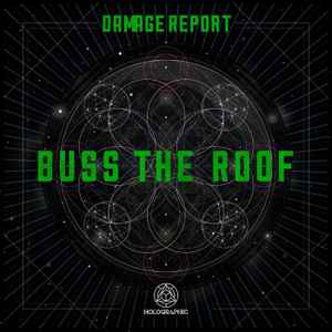 Damage Report (2) - Buss The Roof album cover