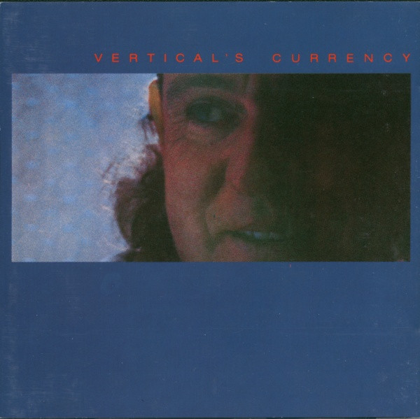 Kip Hanrahan – Vertical's Currency (1986, CD) - Discogs