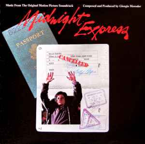 Midnight Express (Music From The Original Motion Picture Soundtrack) - Giorgio Moroder