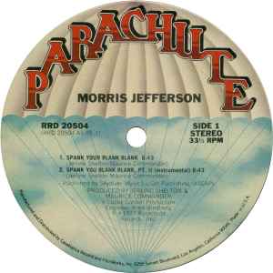 Morris Jefferson – Spank Your Blank Blank (1977, Vinyl) - Discogs