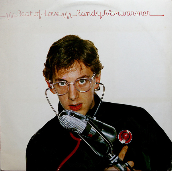 Randy Vanwarmer – Beat Of Love (1981, Jacksonville Pressing