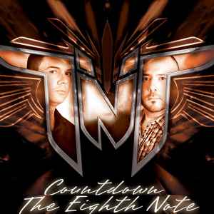 TNT (4) - Countdown / The Eighth Note