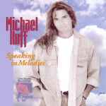 Michael Ruff – Speaking In Melodies (1993