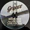 Miguel Migs Feat. Lisa Shaw -  Lose Control (Micky More & Andy Tee Remixes)