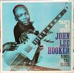 John Lee Hooker - That's My Story: John Lee Hooker Sings The Blues